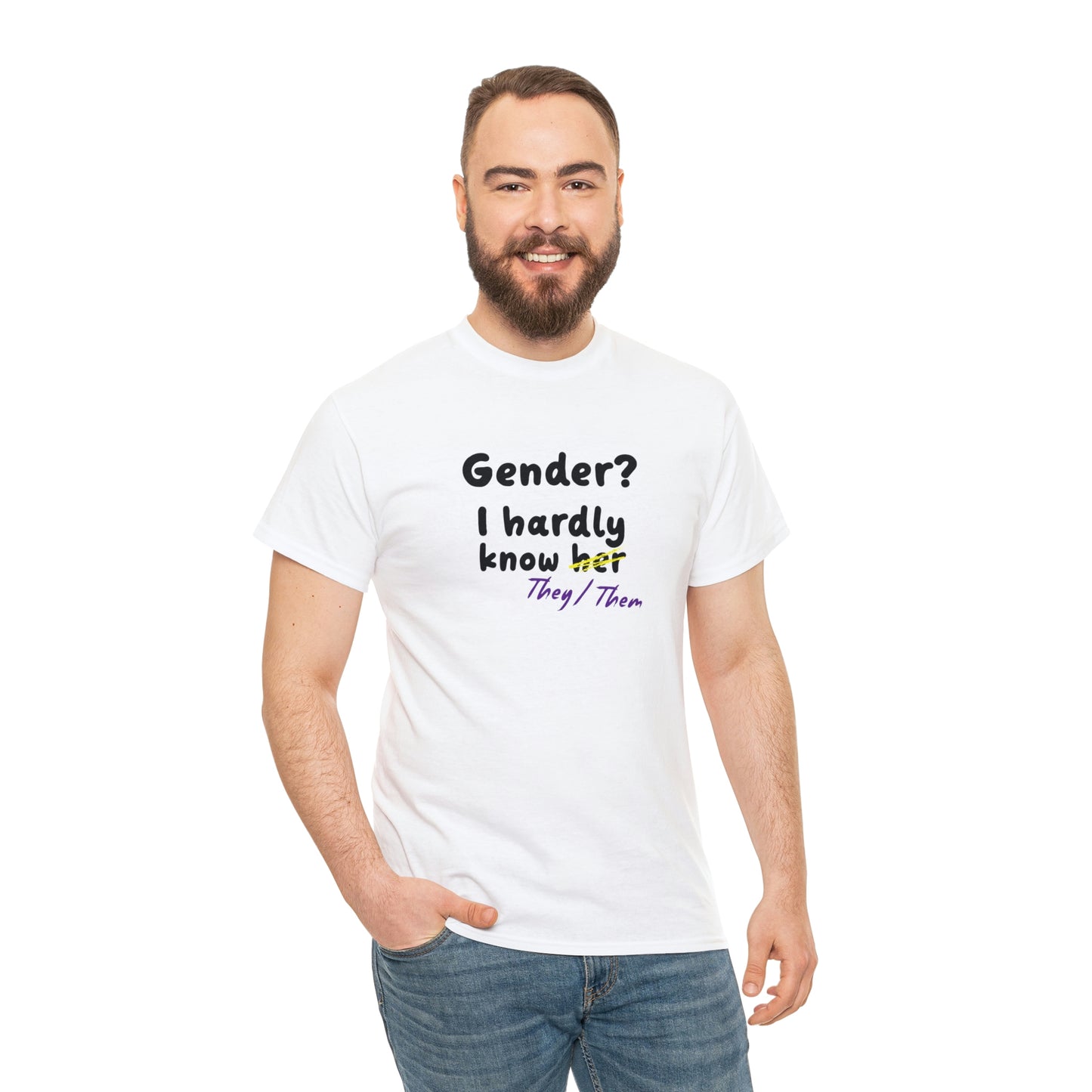 Gender? I Hardly Know They/Them T-shirt