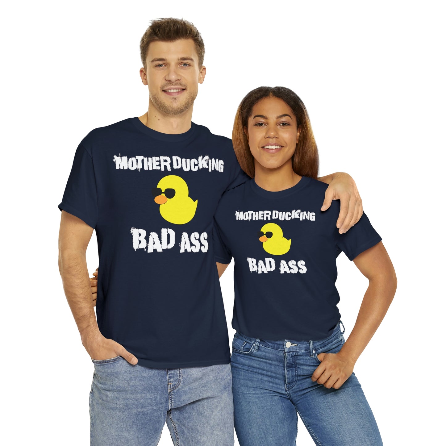 MotherDucking Bad Ass T-Shirt