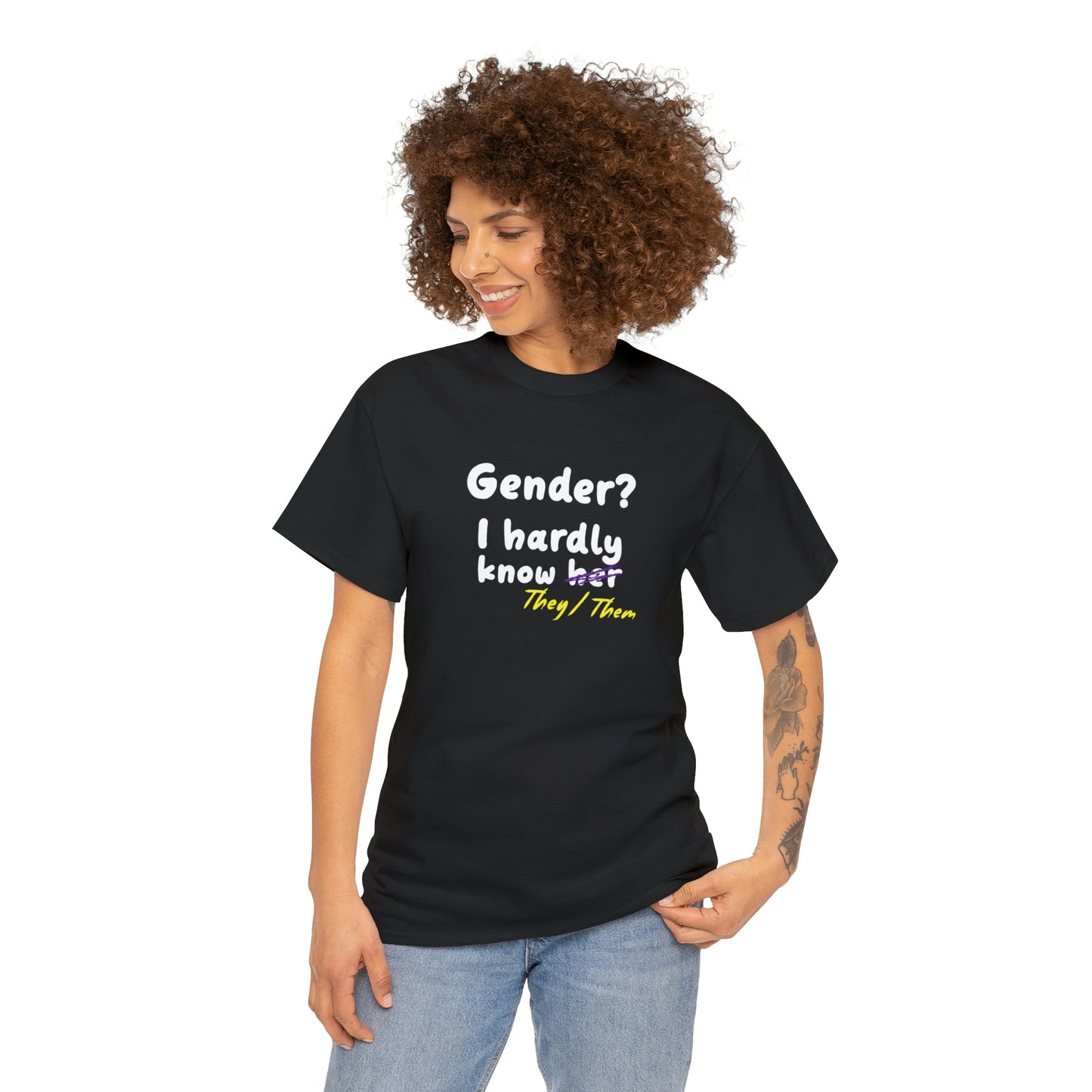 Gender? I Hardly Know They/Them T-shirt