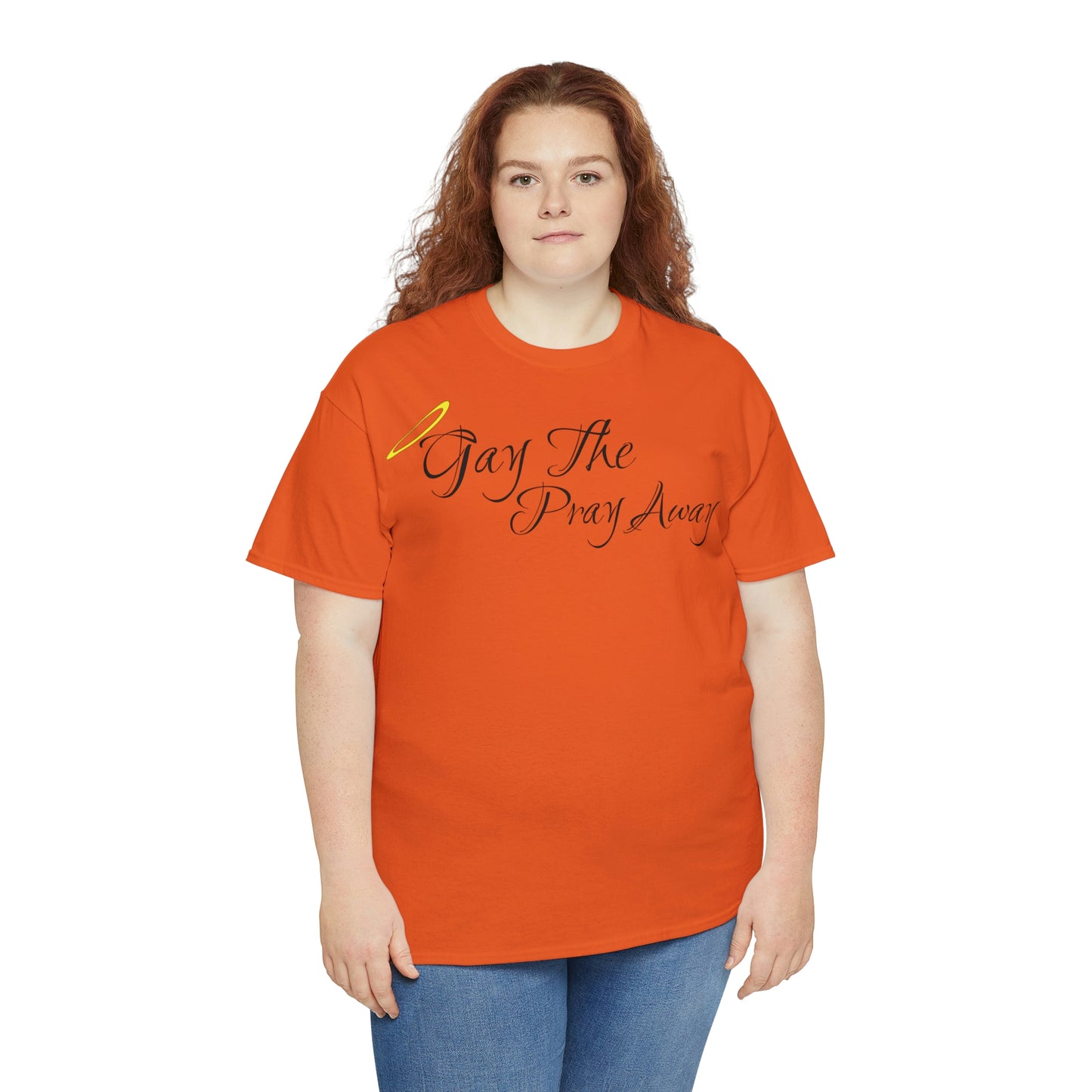 Gay The Pray Away T-Shirt