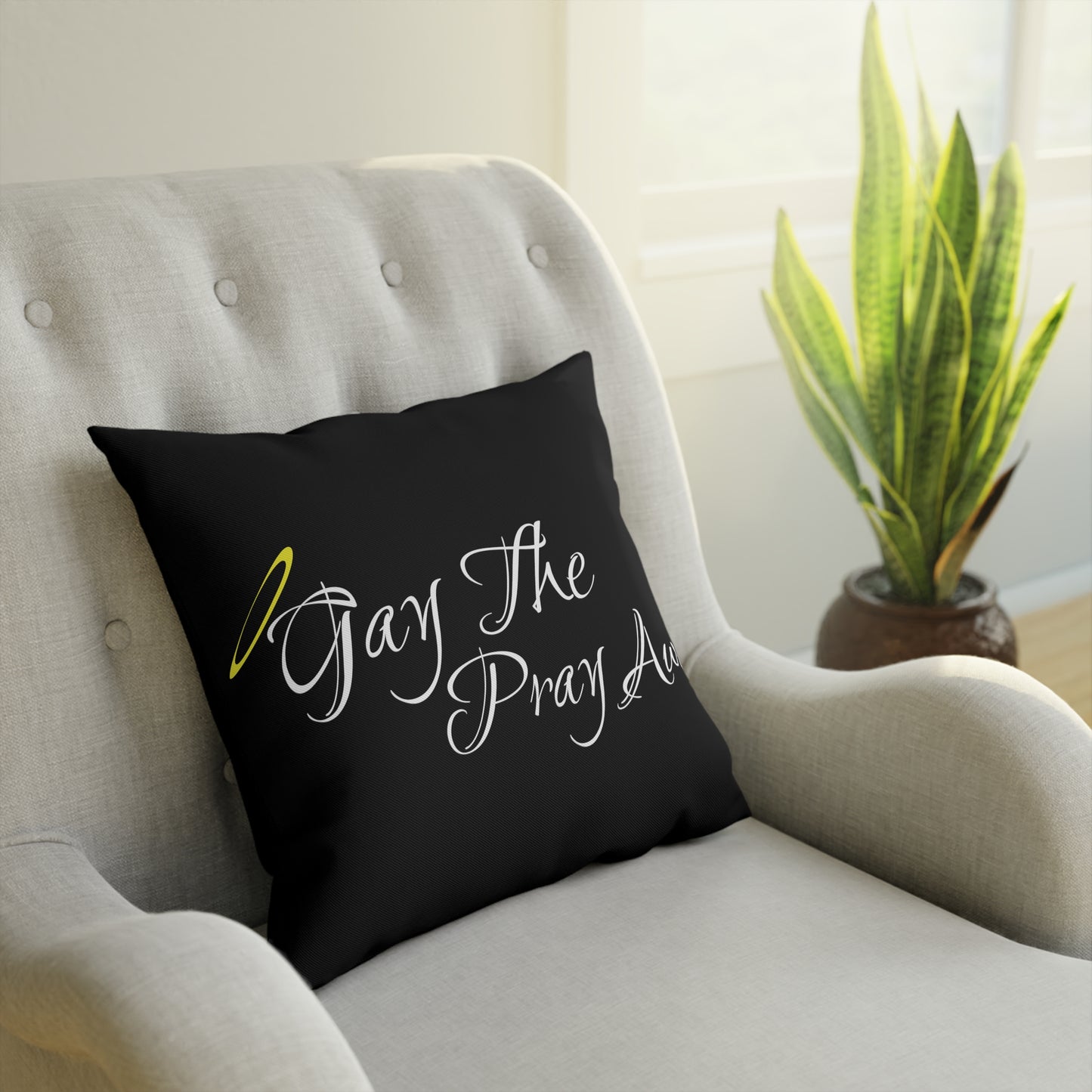 Gay The Pray Away Black Cushion