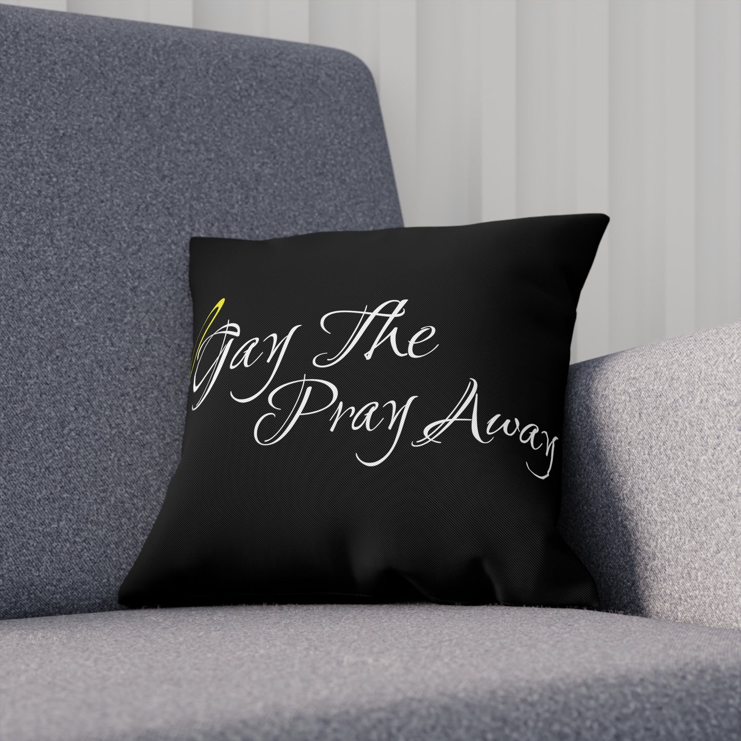 Gay The Pray Away Black Cushion