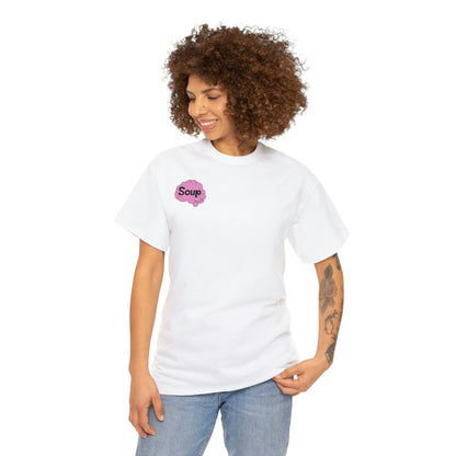 Brain Soup T-Shirt