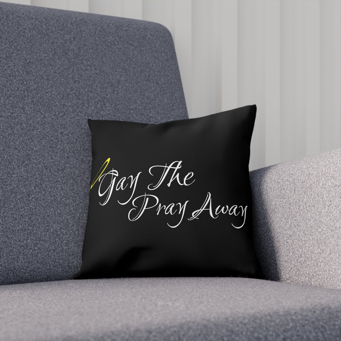 Gay The Pray Away Black Cushion