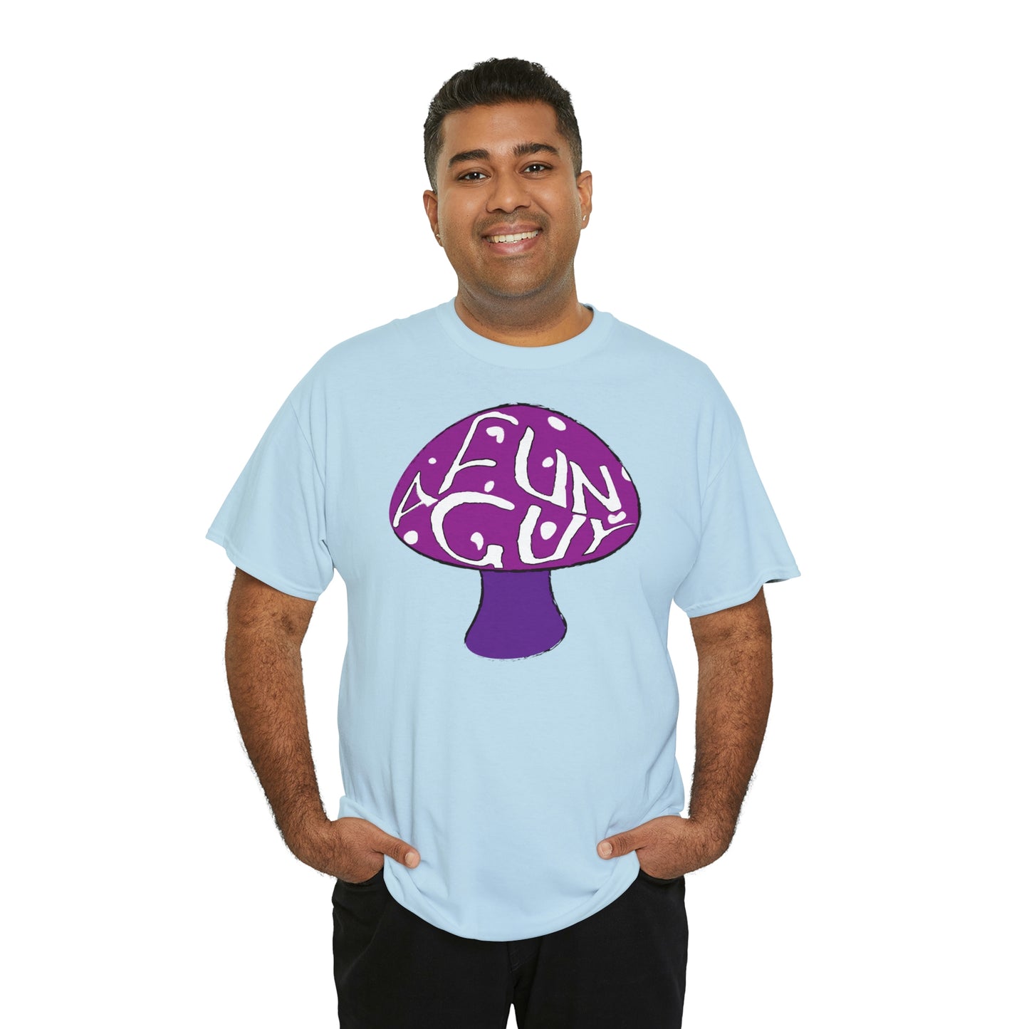 A Fun Guy T-Shirt