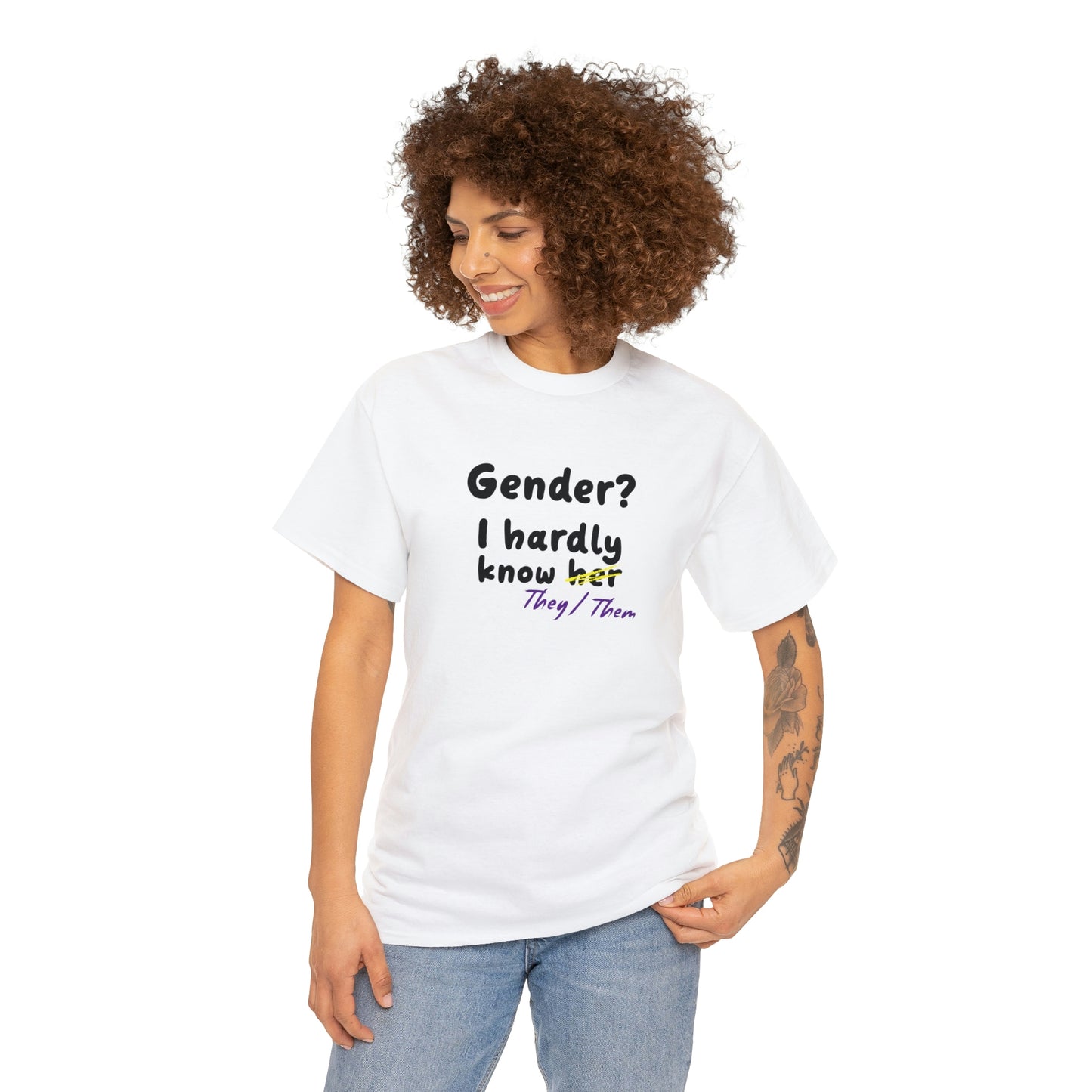 Gender? I Hardly Know They/Them T-shirt