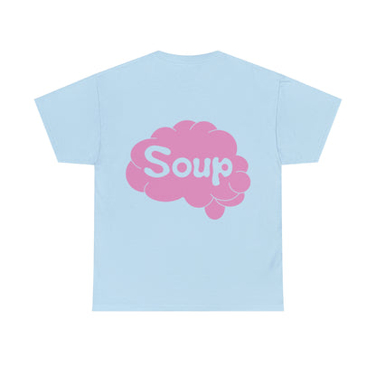 Brain Soup T-Shirt