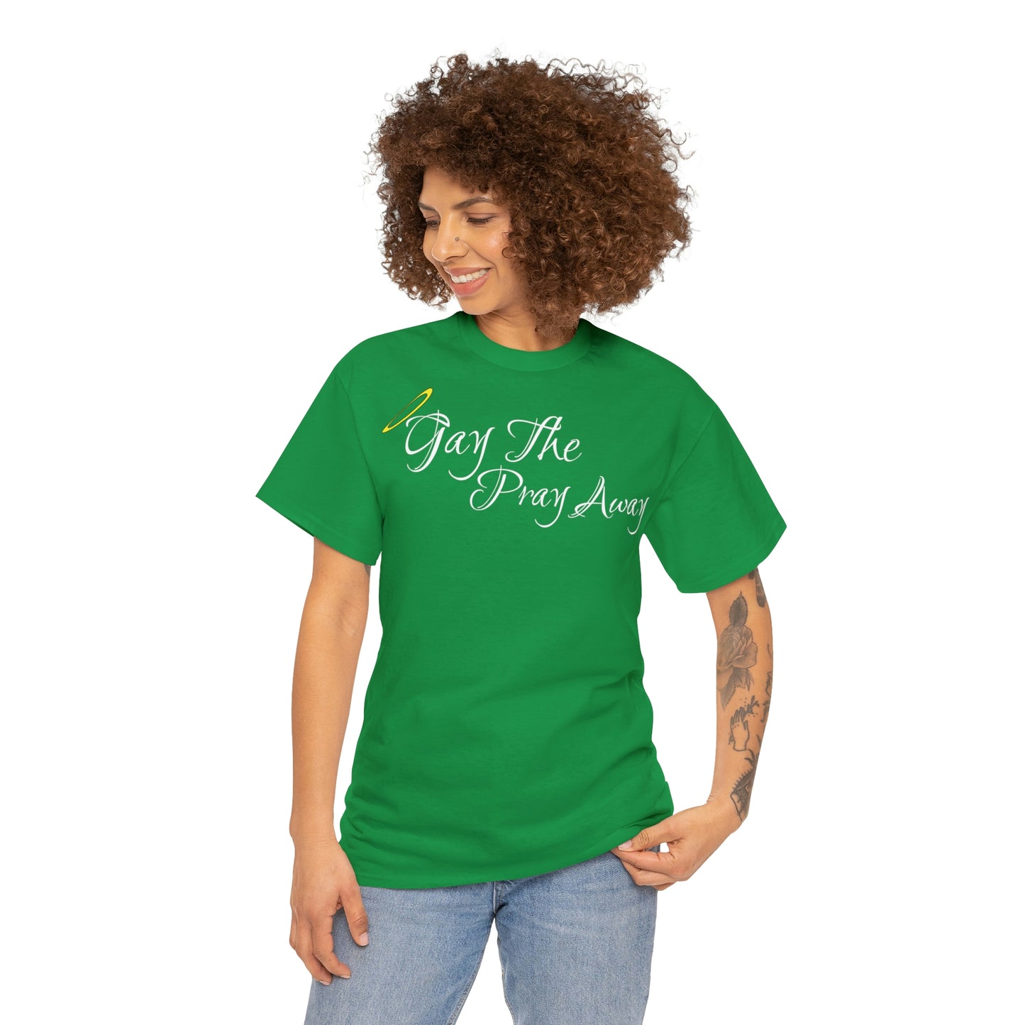 Gay The Pray Away T-Shirt