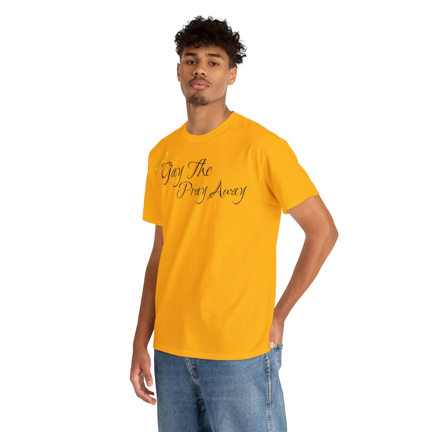 Gay The Pray Away T-Shirt