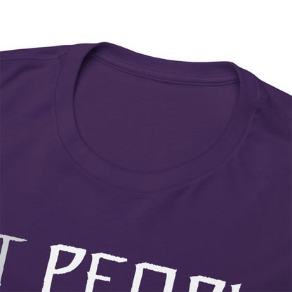 Let People Be People - T-Shirt