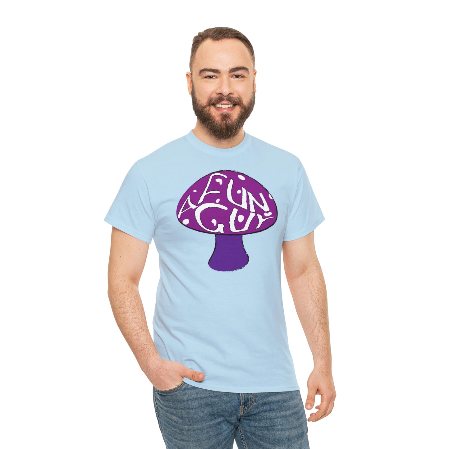 A Fun Guy T-Shirt